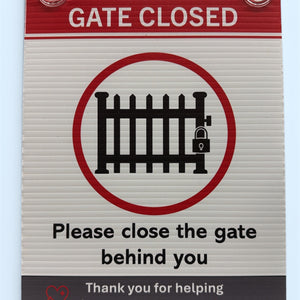 Corflute Sign: Keep this gate closed