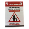Corflute Sign: Active Supervision Beyond this point