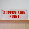 Corflute Sign: Supervision Point (Red)