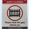 Corflute Sign: Keep this gate closed