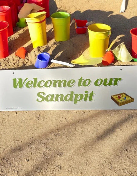 welcome sign for children's sandpit area EYLF
