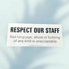 treat staff with kindess sticker