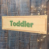 Wood Sign: Room Sign - Toddler