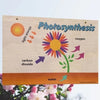 Wood Sign: Photosynthesis